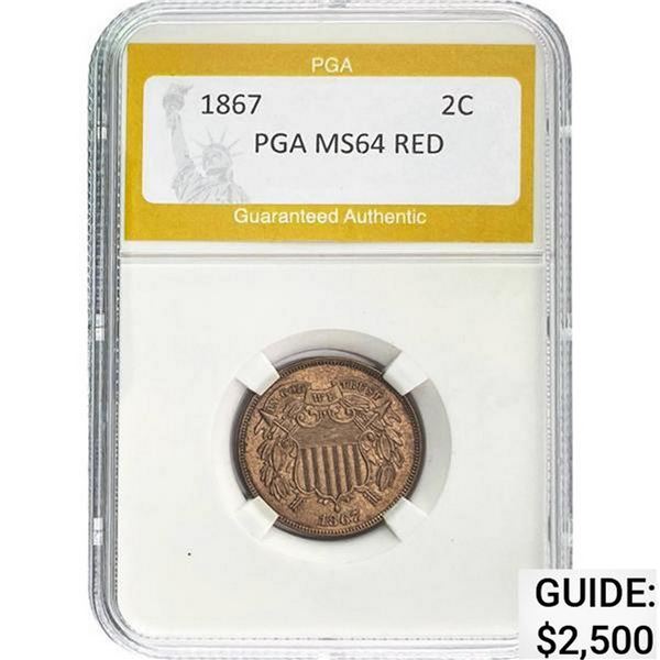 1867 Two-Cent Piece PGA MS64 RED MS64