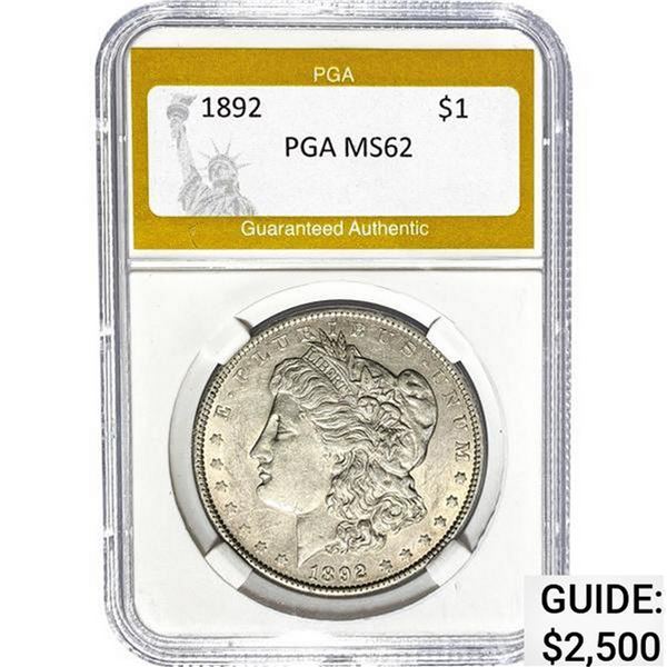 1892 Morgan Silver Dollar PGA MS62 MS62
