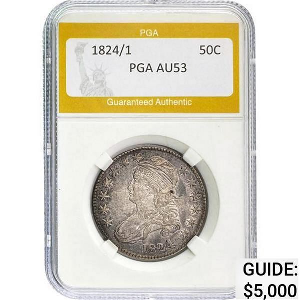1824/1 Capped Bust Half Dollar PGA AU53 AU53