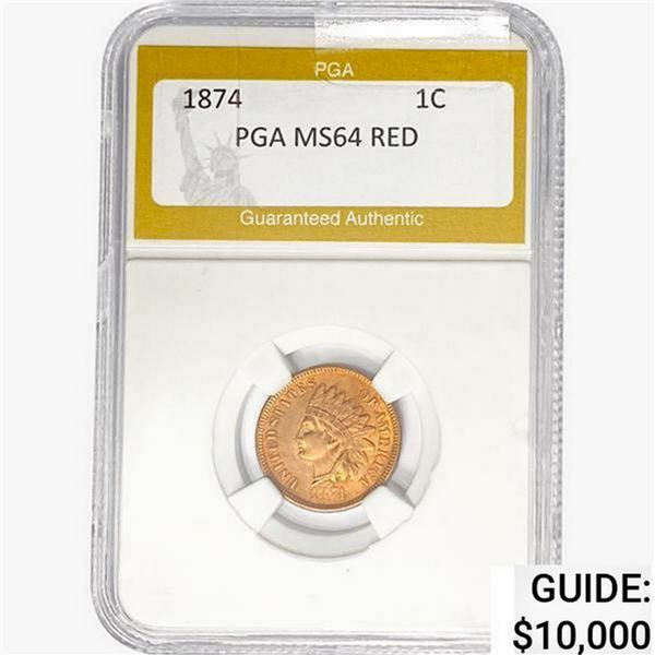 1874 Indian Head Cent PGA MS64 RED