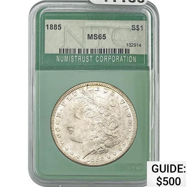 1885 Morgan Silver Dollar NTC MS65 MS65