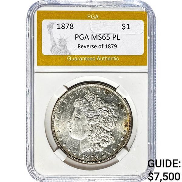 1878 Rev 79 Morgan Dollar PGA MS65 PL