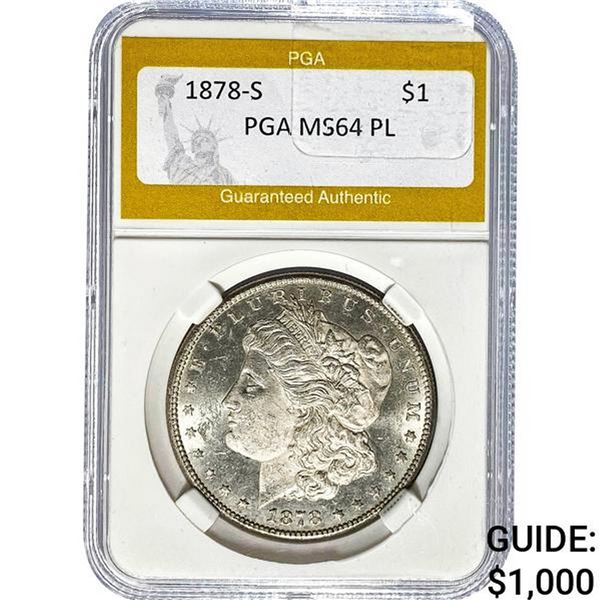 1878-S Morgan Dollar PGA MS64 PL