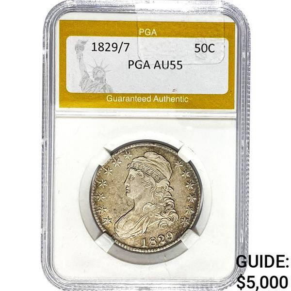 1829/7 Capped Bust Half Dollar PGA AU55