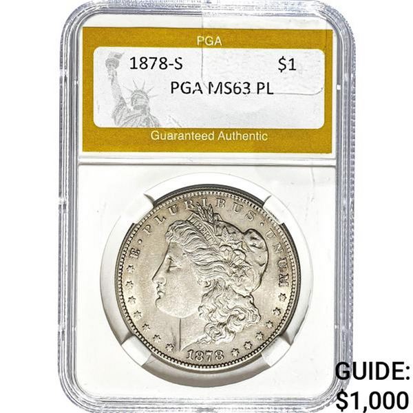 1878-S Morgan Dollar PGA MS63 PL