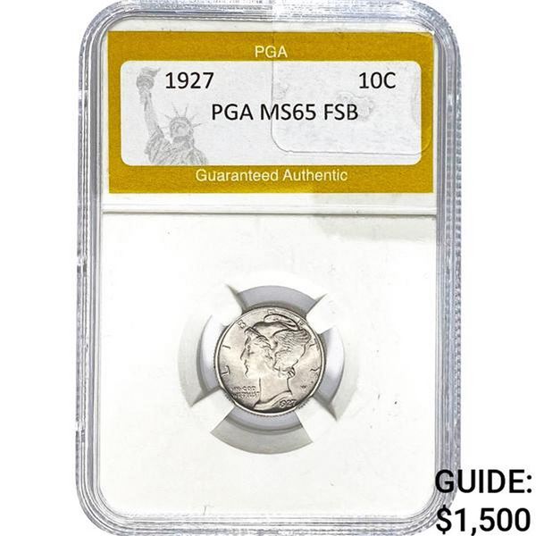 1927 Mercury Dime PGA MS65 FSB