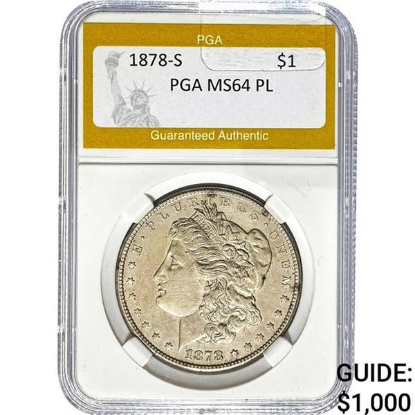 1878-S Morgan Dollar PGA MS64 PL