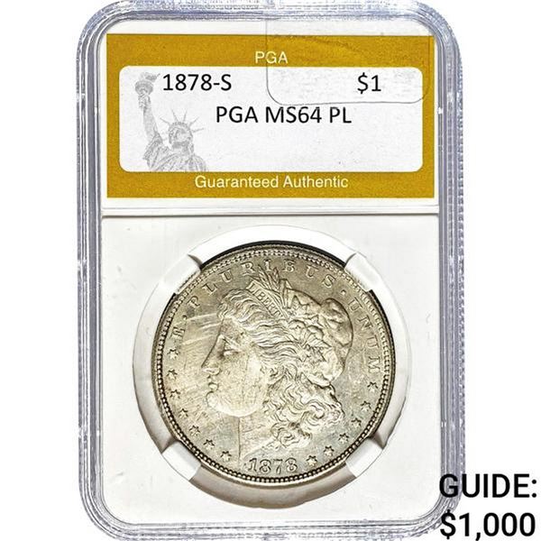 1878-S Morgan Dollar PGA MS64 PL