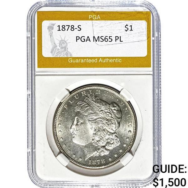 1878-S Morgan Dollar PGA MS65 PL