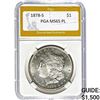 Image 1 : 1878-S Morgan Dollar PGA MS65 PL