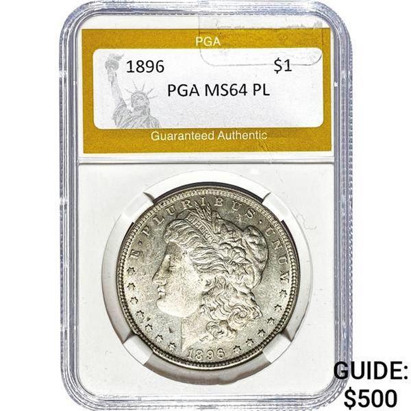 1896 Morgan Silver Dollar PGA MS64 PL