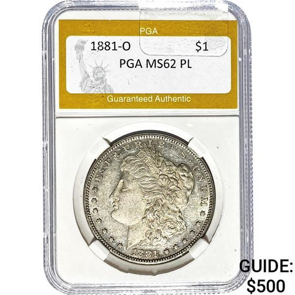 1881-O Morgan Dollar PGA MS62 PL