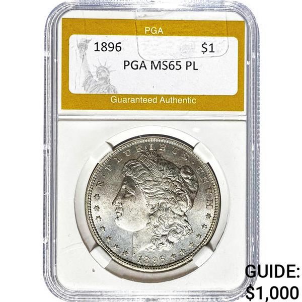 1896 Morgan Silver Dollar PGA MS65 PL