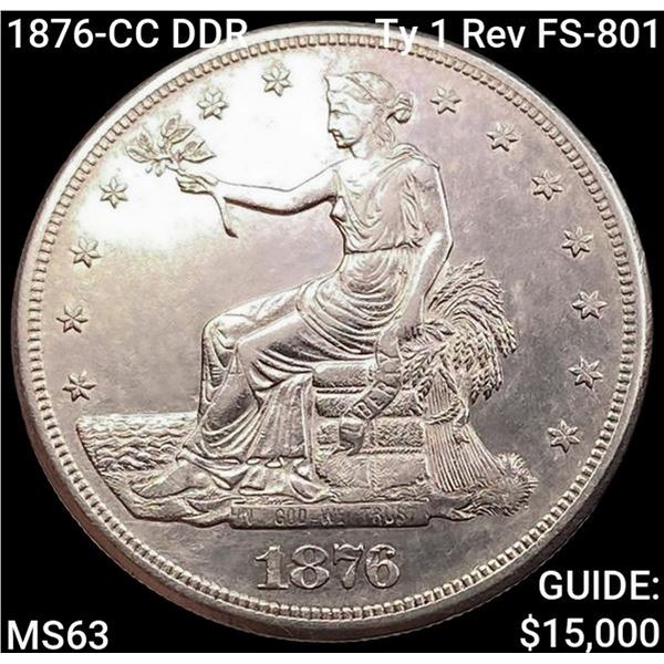 1876-CC DDR Ty 1 Rev FS-801 Silver Trade Dollar CHOICE BU