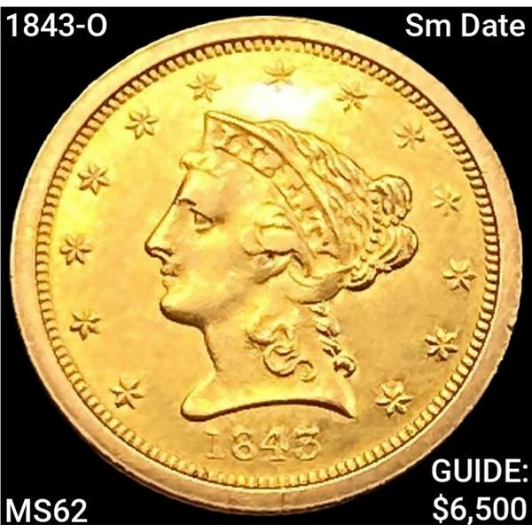 1843-O Sm Date $2.50 Gold Quarter Eagle UNCIRCULATED
