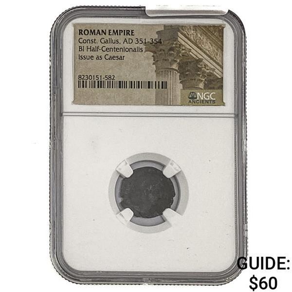 Roman Const. Gallus, AD 351-354 BI Half-Centenionalis NGC
