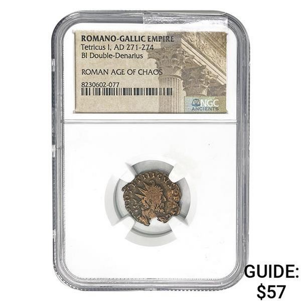 Romano Gallic Tetricus I, AD 271-274 BI DBL Denarius NGC