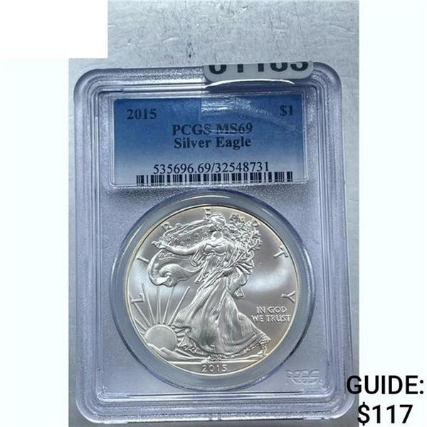 2015 Silver Eagle PCGS MS69