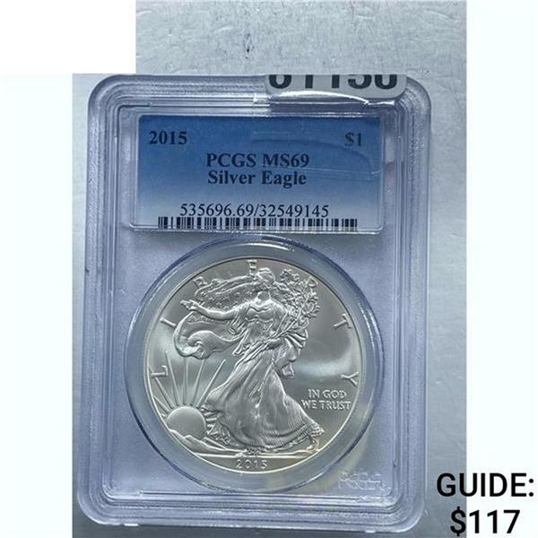 2015 Silver Eagle PCGS MS69