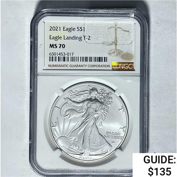 2021 Eagle S$1 NGC MS 70 SILVER