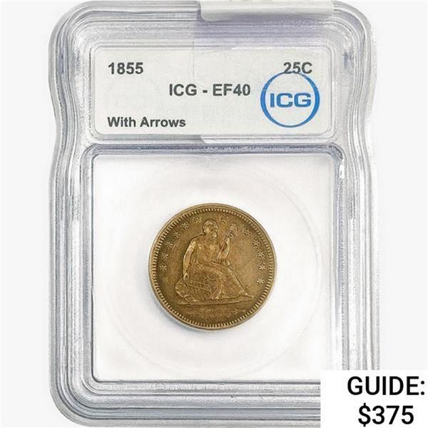 1855 Seated Liberty Quarter ICG EF40 Arrows