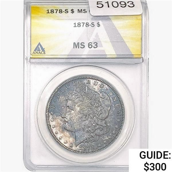 1878-S Morgan Silver Dollar ANACS MS63