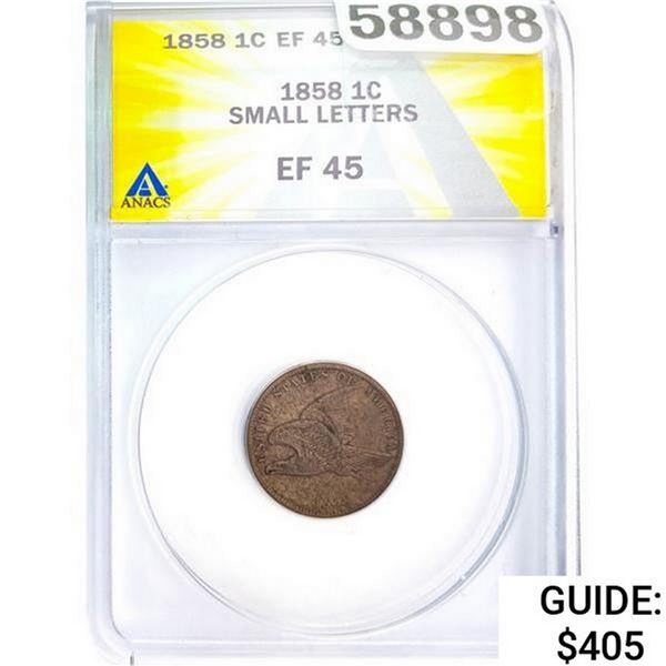 1858 Flying Eagle Cent ANACS EF45