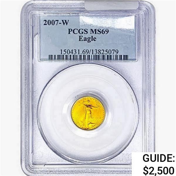 2007-W $5 1/10oz. Gold Eagle PCGS MS69