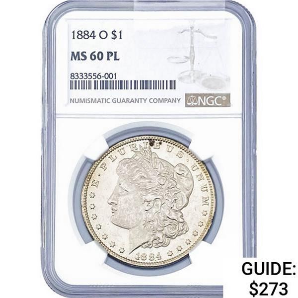 1884-O Morgan Silver Dollar NGC MS60 PL