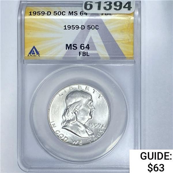 1959-D 50C ANACS MS 64 FBL