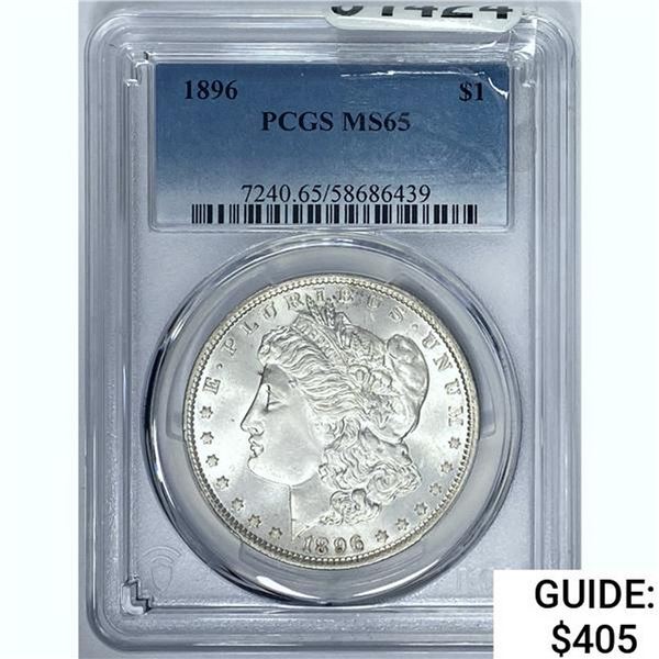 1896 Morgan Dollar PCGS MS65 SILVER