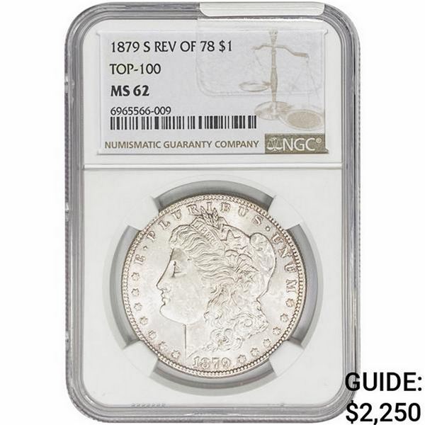 1879-S REV 78 Morgan Silver Dollar NGC MS62 Top-100