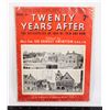 Image 1 : #192 1930'S WW1 MAGAZINE TWENTY YEARS AFTER WITH