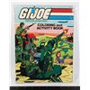 Image 1 : #629 GI JOE COLORING ACTITIVY BOOK 1982 USED