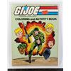Image 1 : #630  GI JOE COLORING ACTITIVY BOOK 1982 UNUSED