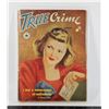 Image 1 : #1159 TRUE CRIME JANUARY 1947 MAGAZINE WORN