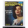 Image 1 : #1184 WORLD CRIME DETECTIVE DECEMBER 1953 MAG