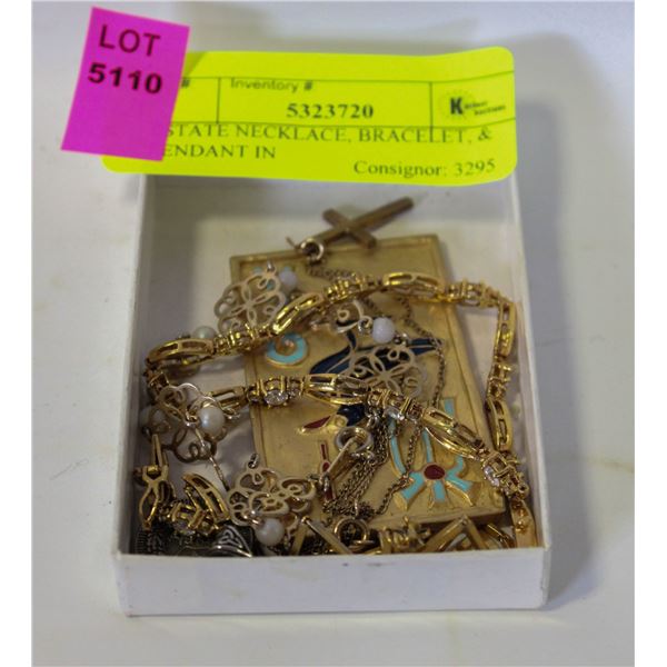 ESTATE NECKLACE, BRACELET, & PENDANT IN