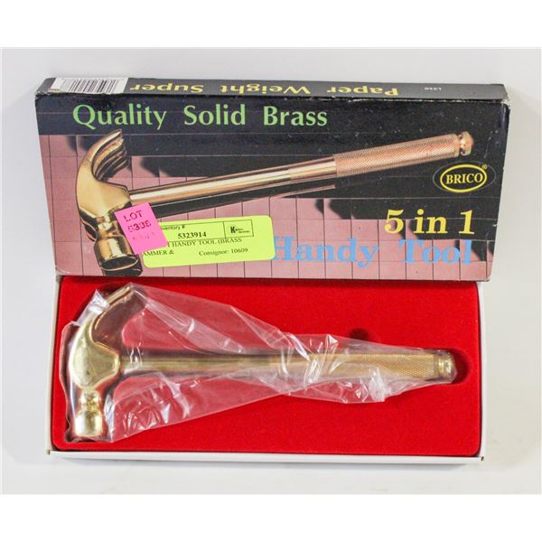 NEW 5 IN 1 HANDY TOOL (BRASS HAMMER &