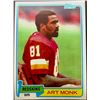 Image 1 : 1981 TOPPS ART MONK (HOF) ROOKIE CARD