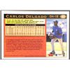 Image 2 : 1997 TOPPS CARLOS DELGADO