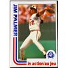 Image 1 : 1982 O-PEE-CHEE JIM PALMER (HOF)
