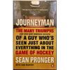 Image 1 : JOURNEYMAN - SEAN PRONGER