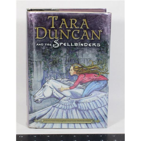 TARA DUNCAN AND THE SPELL BINDERS