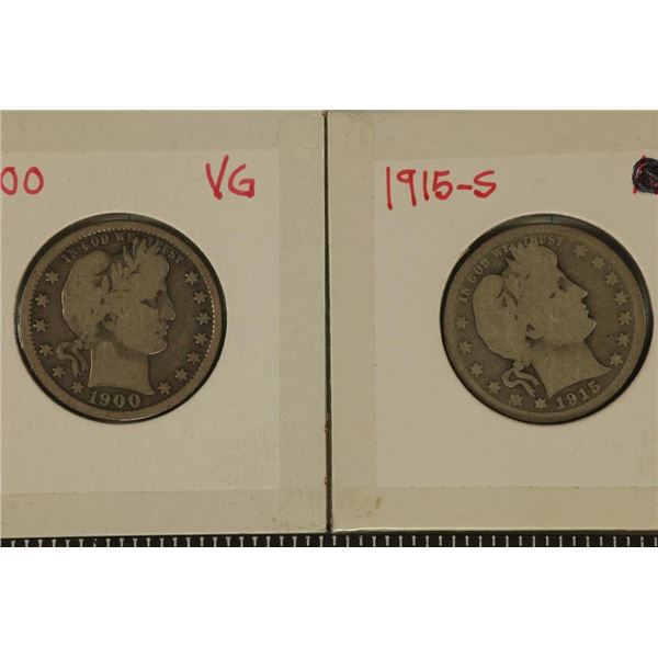 1900 VERY GOOD & 1915-S SILVER BARBER QUARTERS