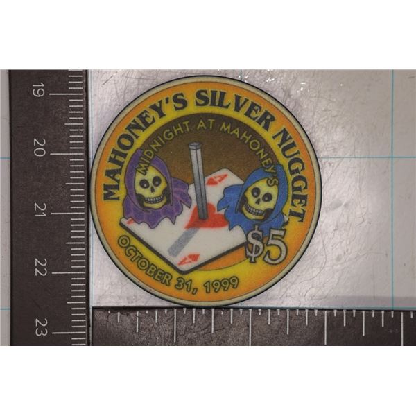 $5 MAHONEY'S SILVER NUGGET LAS VEGAS, NEVADA