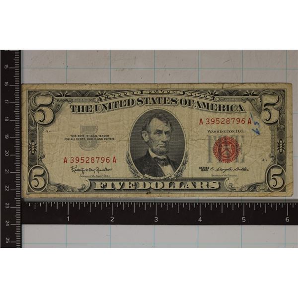 1963 US $5 RED SEAL NOTE WITH INK ON IT