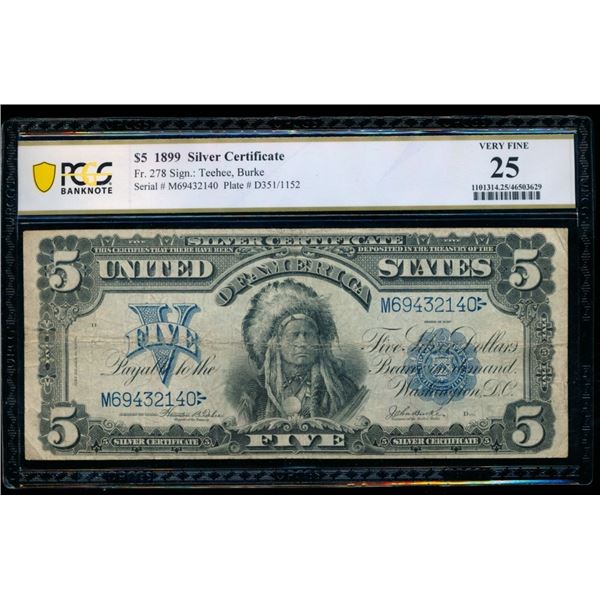 1899 $5 Chief Silver Certificate PCGS 25