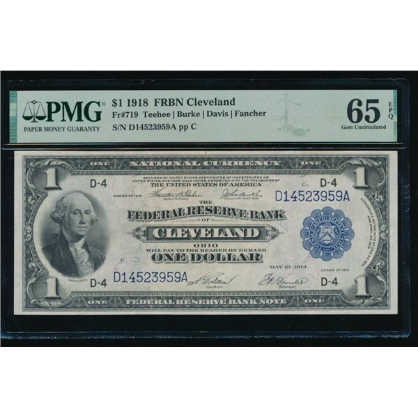 1918 $1 Cleveland FRBN PMG 65EPQ