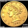 1893-CC $5 Gold Half Eagle CHOICE AU